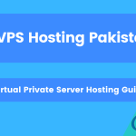 Best VPS Hosting Pakistan Cheap Virtual Private Server Hosting Guide